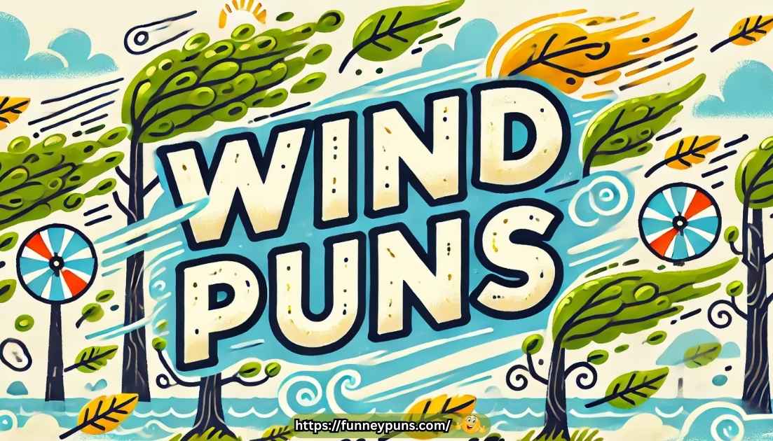 Wind Puns