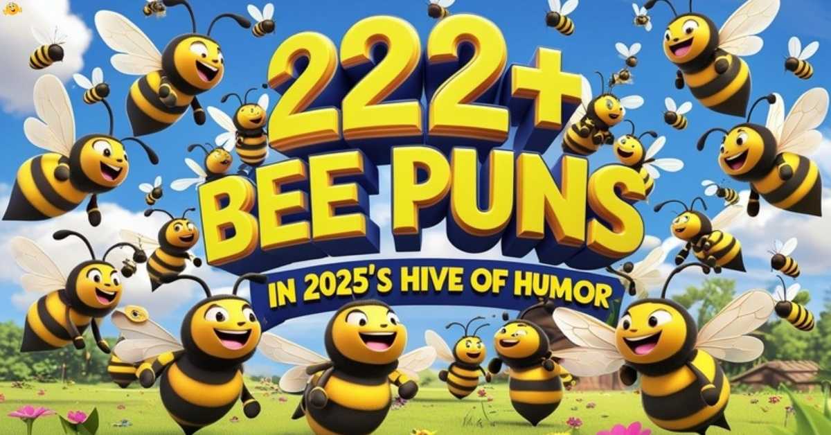 Bee Puns