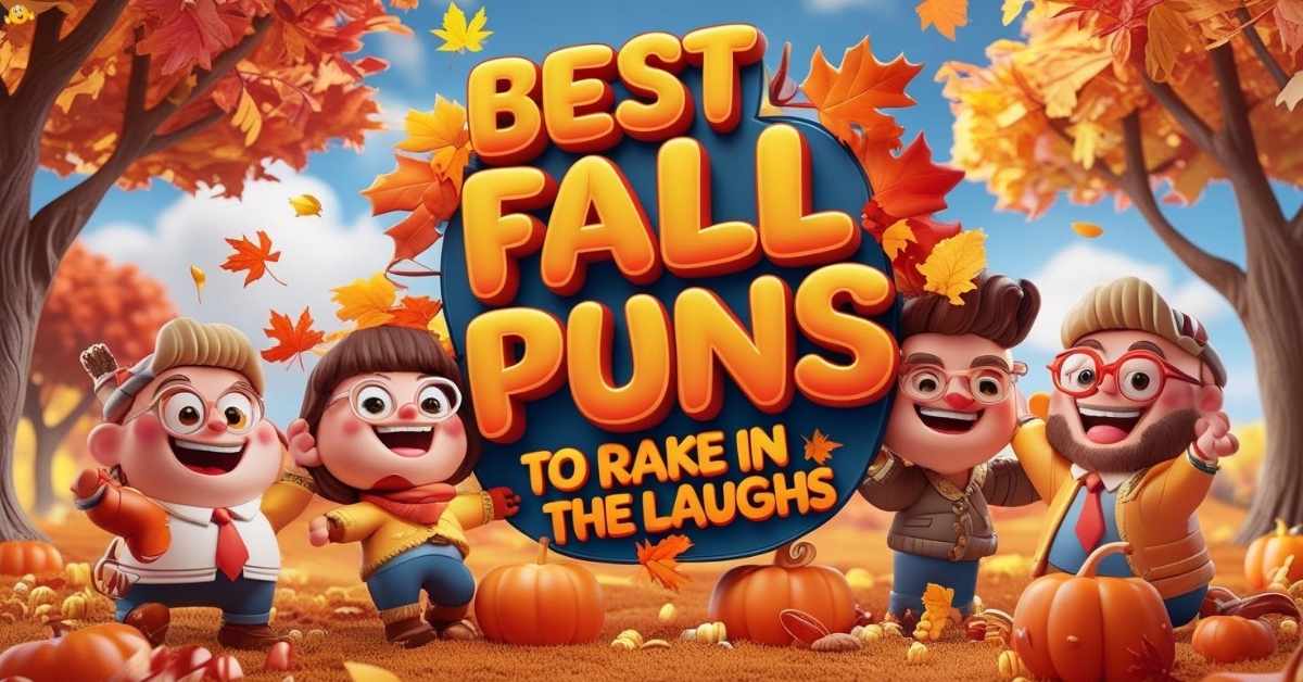 best-fall-puns-to-rake-in-the-laughs Best Fall Puns to Rake in the Laughs