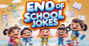 178 End of school jokes So Funny, Even Teachers Will LOL