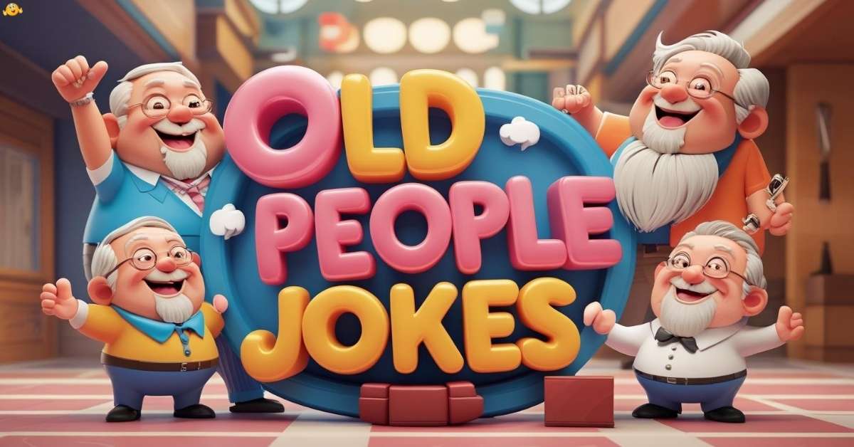 Old People Jokes