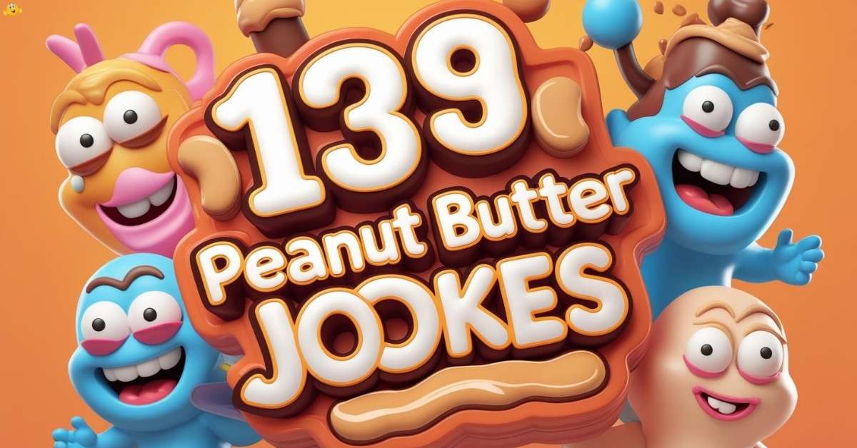 Peanut Butter Jokes