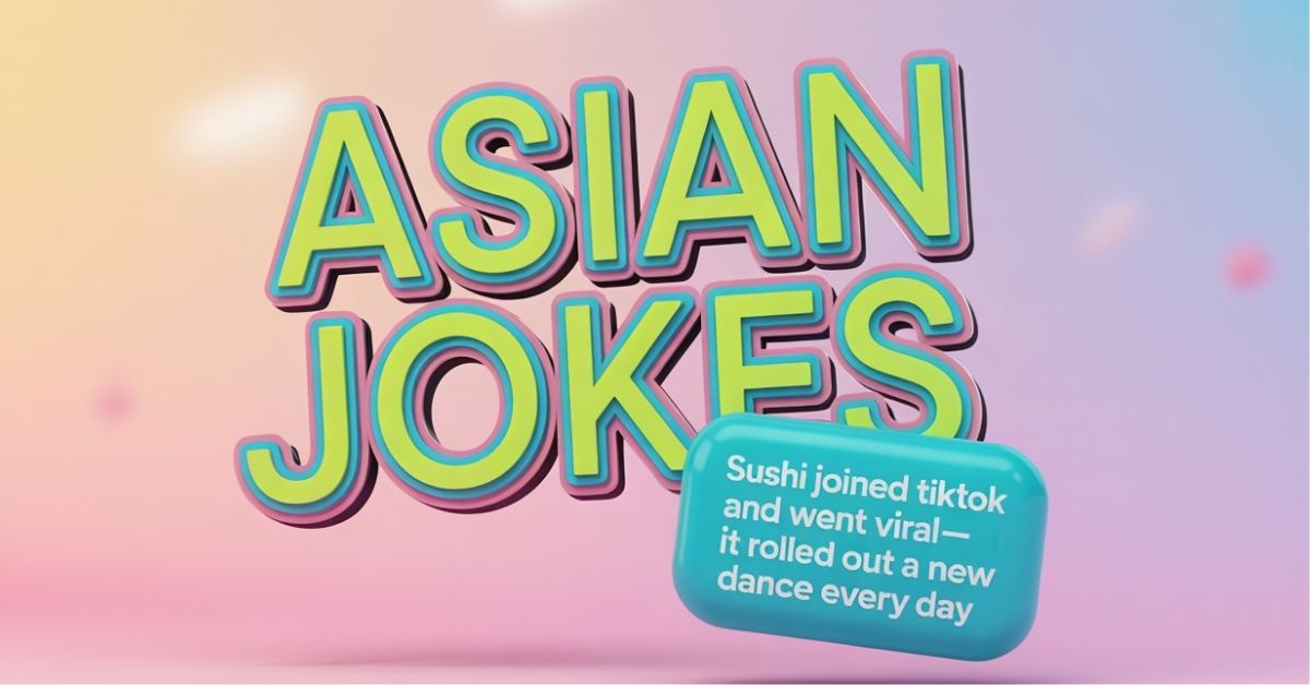 Asian Jokes