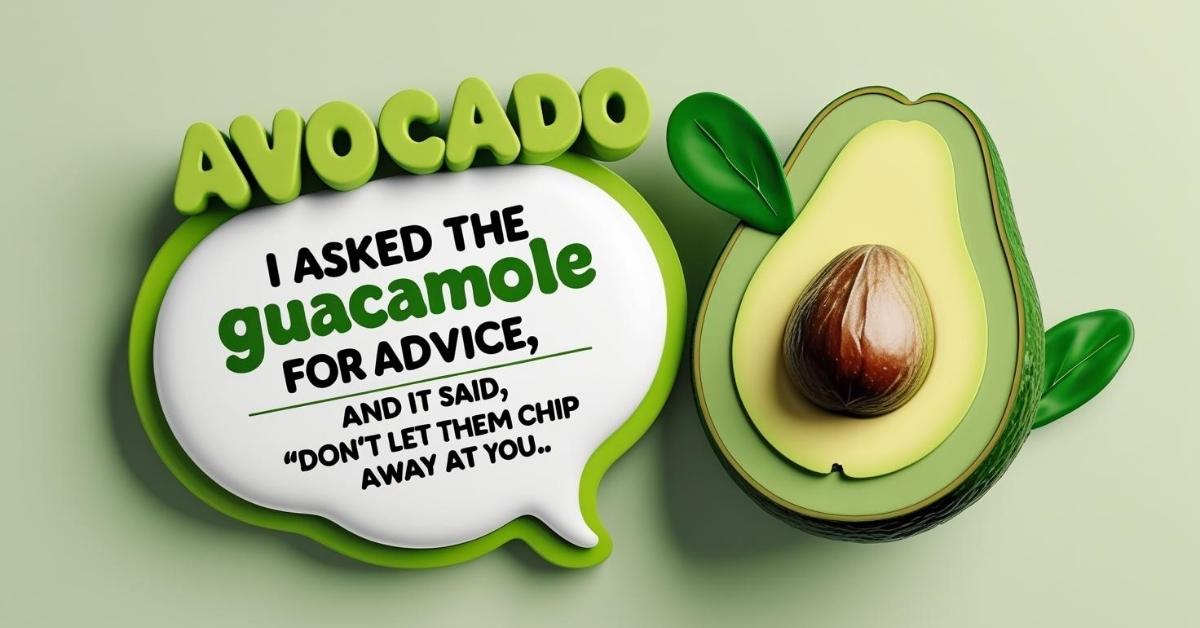 Avocado Puns