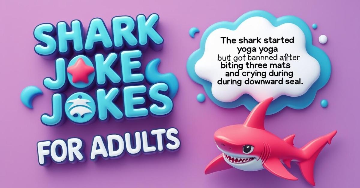 shark-jokes-for-adults Shark Jokes For Adults