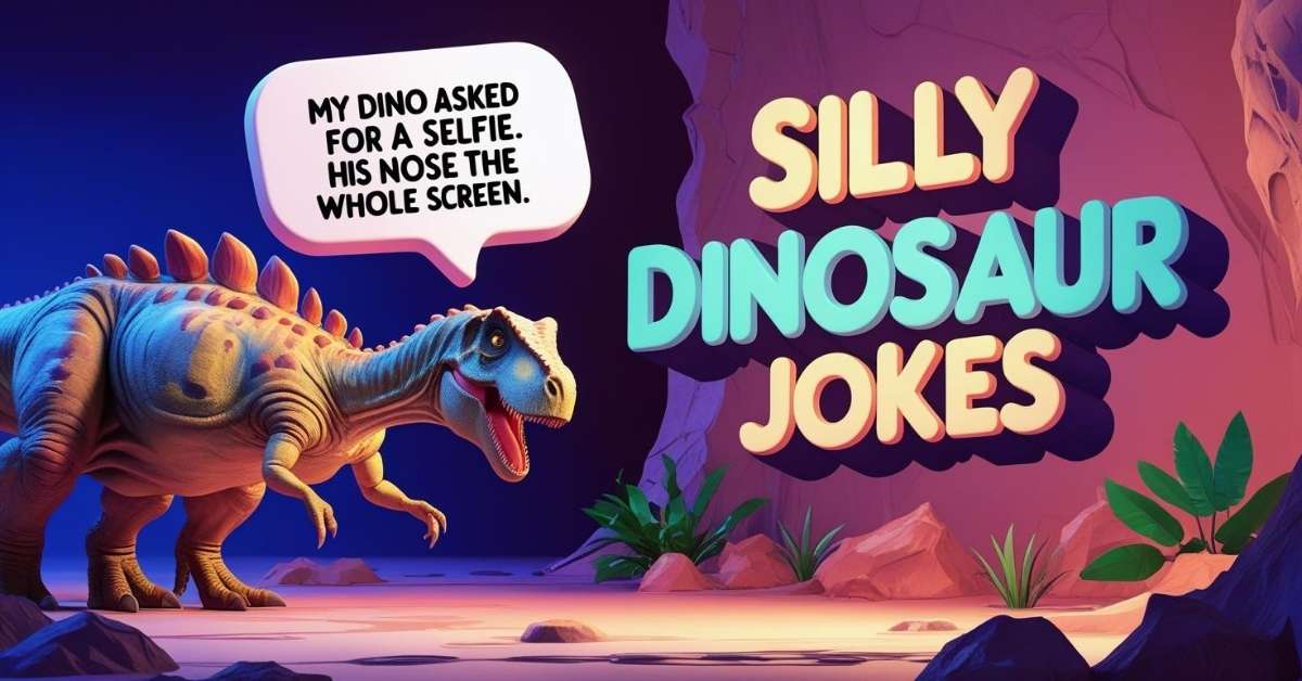 Silly Dinosaur Jokes