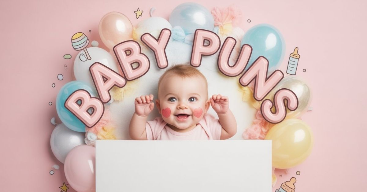 Baby Puns